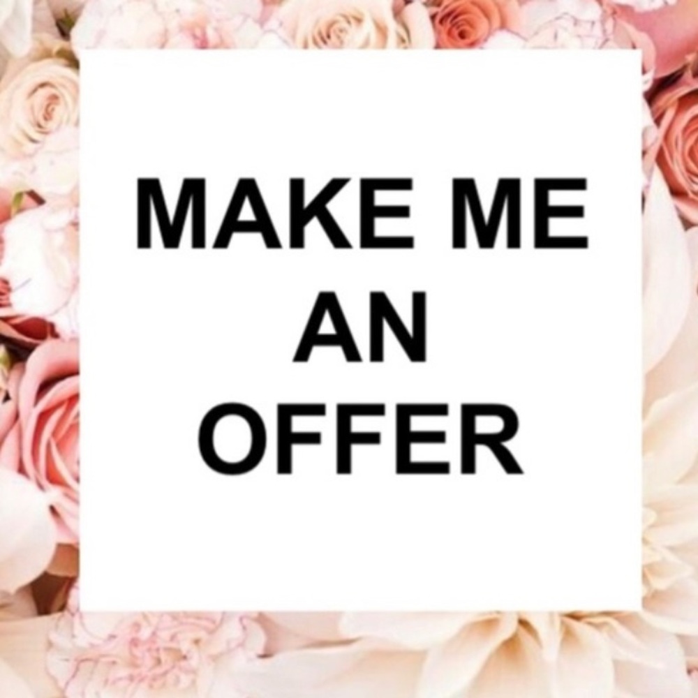 Make me an offer, I accept most.